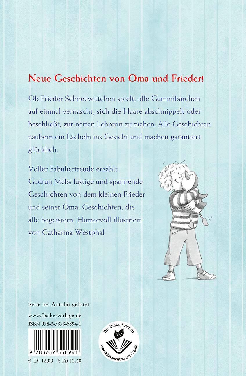 Rückseite: 9783737358941 | 'Oma', schreit der Frieder, 'ich hab meine Lehrerin lieber!' | Mebs