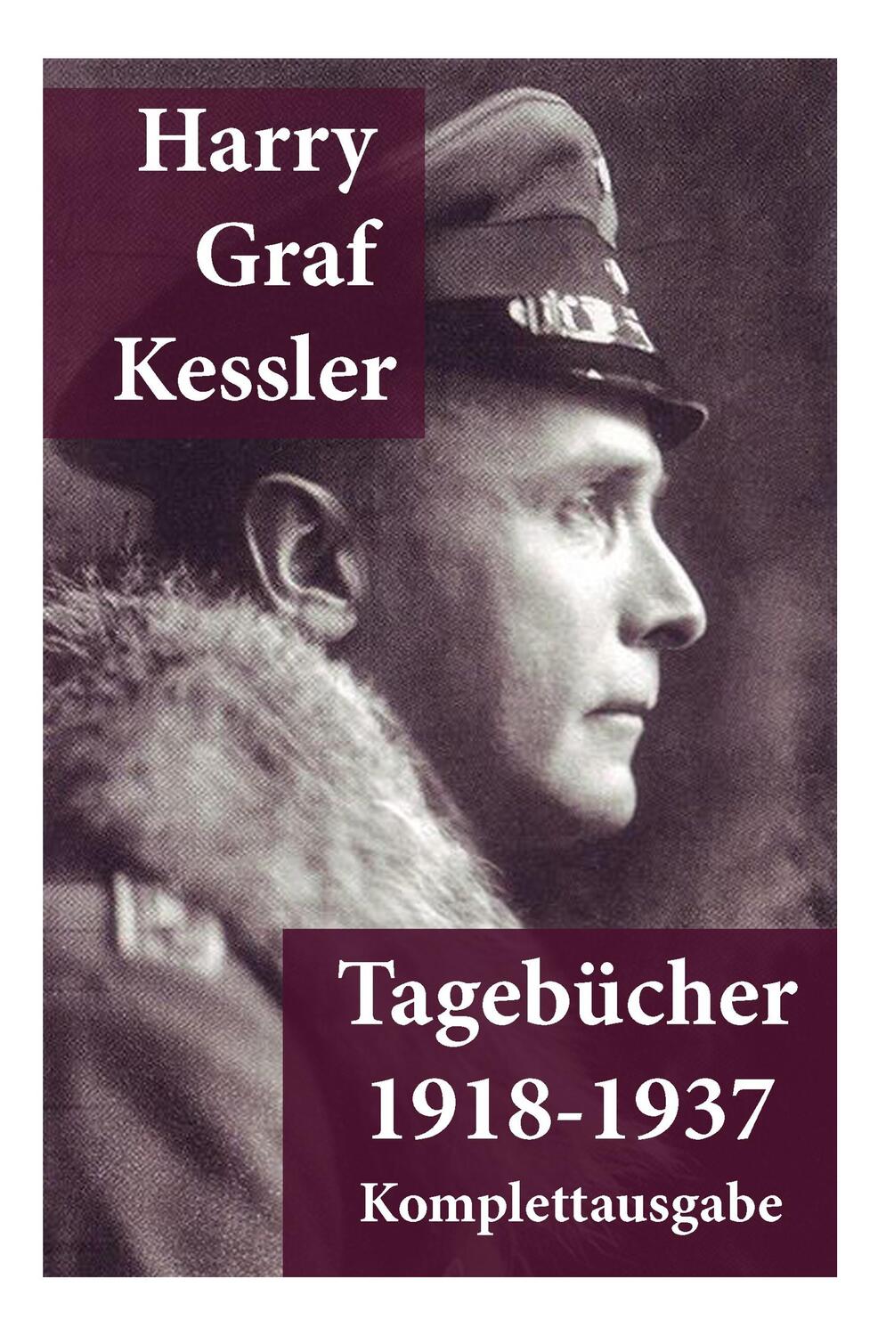 Cover: 9788026886990 | Tagebücher 1918-1937: Graf von Kessler | Harry Graf Kessler | Buch