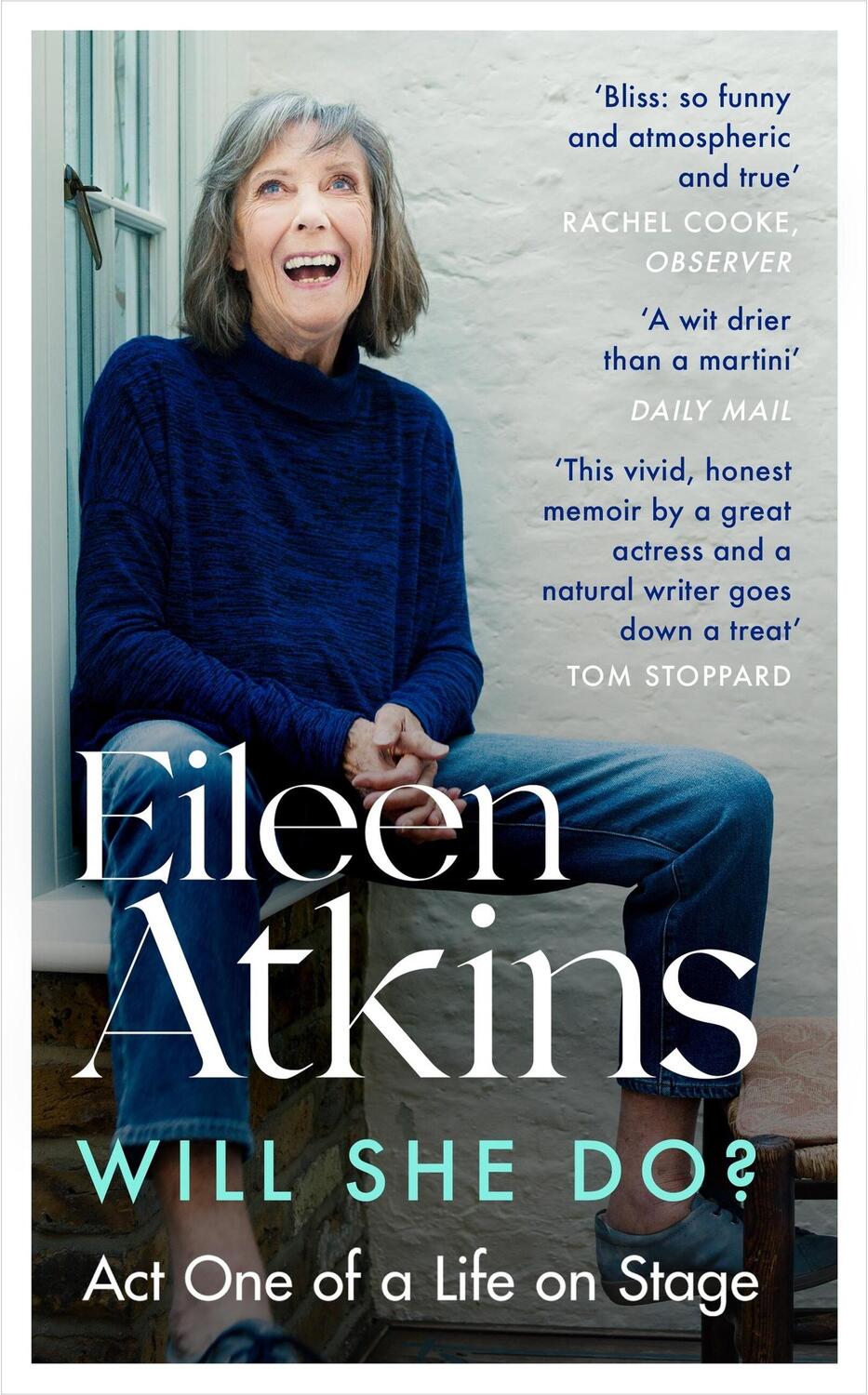 Cover: 9780349014678 | Will She Do? | Act One of a Life on Stage | Eileen Atkins | Buch