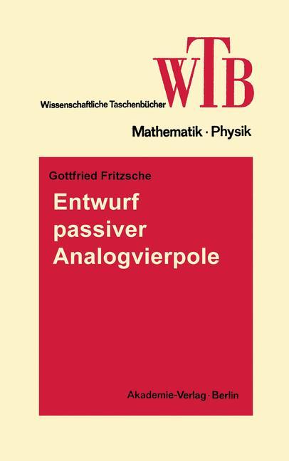 Cover: 9783528068592 | Entwurf passiver Analogvierpole | Netzwerke II | Gottfried Fritzsche