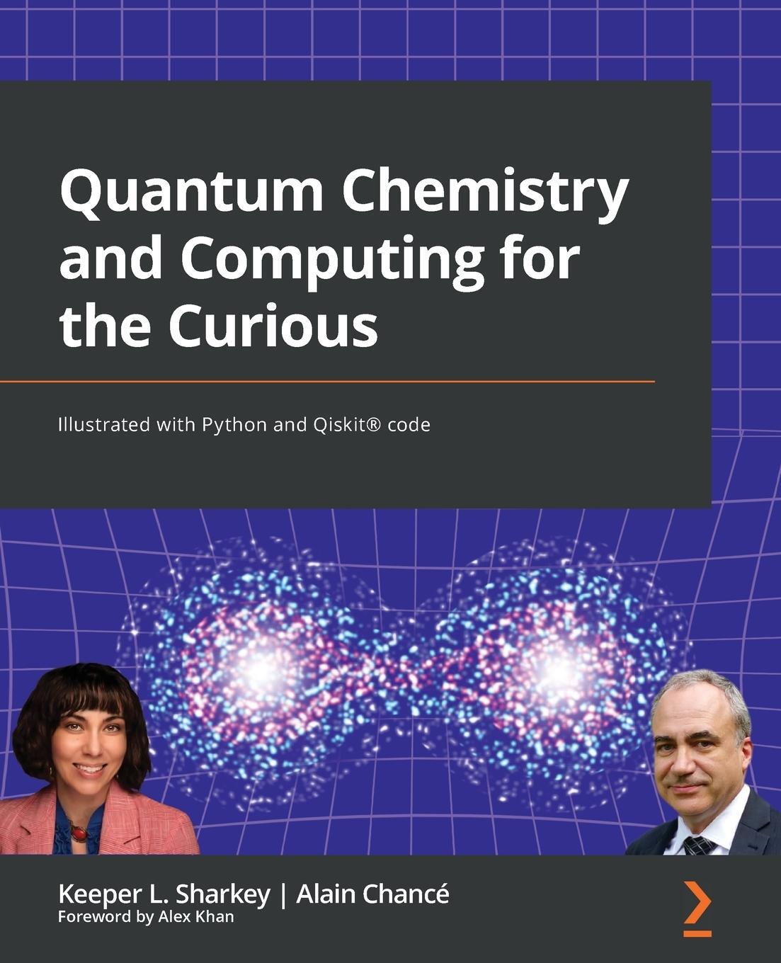 Cover: 9781803243900 | Quantum Chemistry and Computing for the Curious | Sharkey (u. a.)