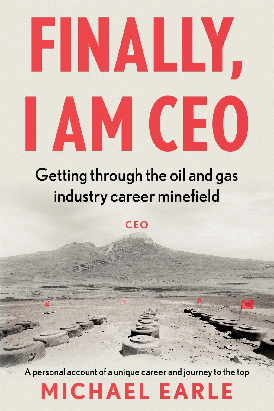 Cover: 9781803130804 | Finally, I am CEO | Michael Earle | Taschenbuch | Englisch | 2022