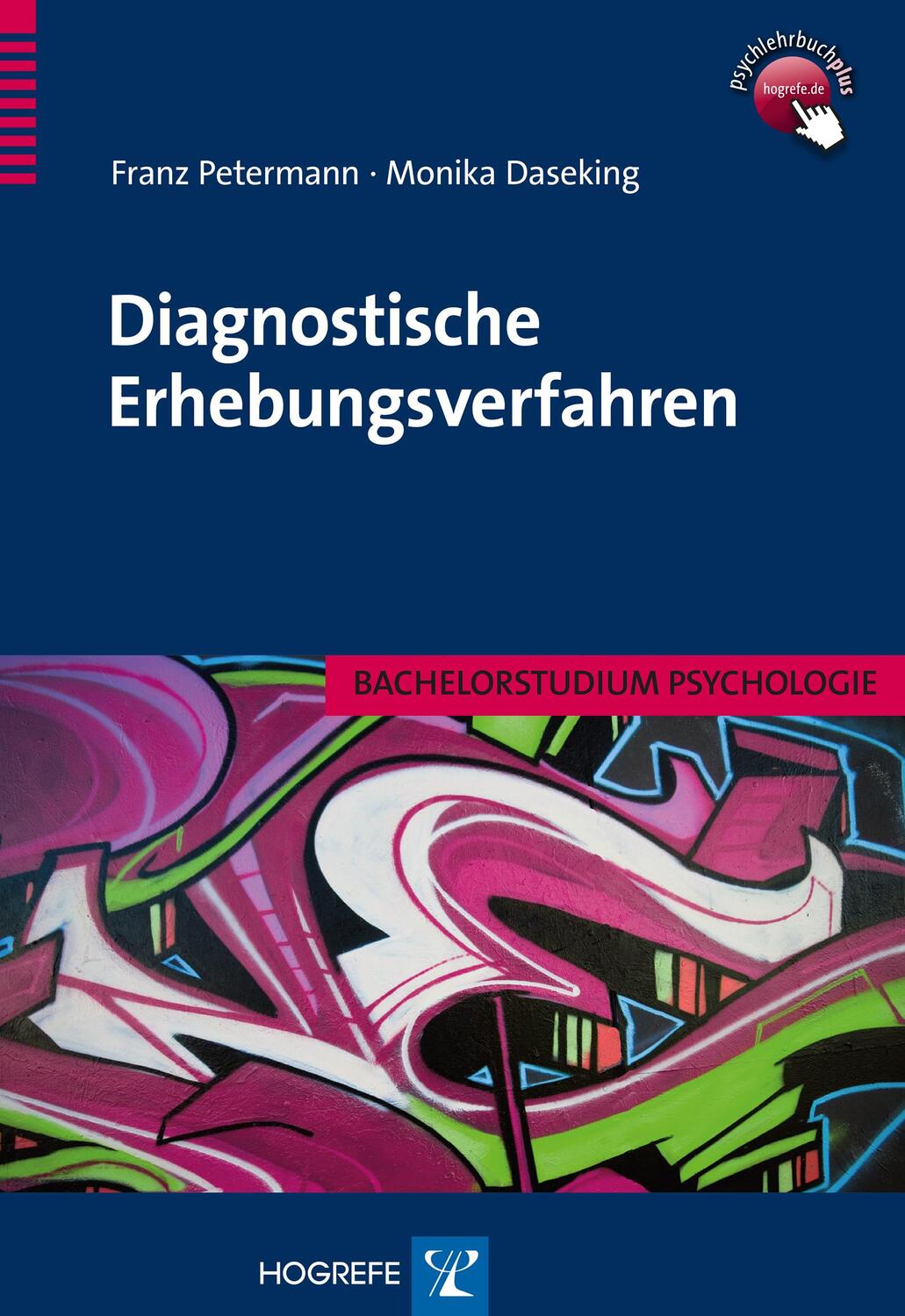Cover: 9783801721473 | Diagnostische Erhebungsverfahren | Bachelorstudium Psychologie | Buch