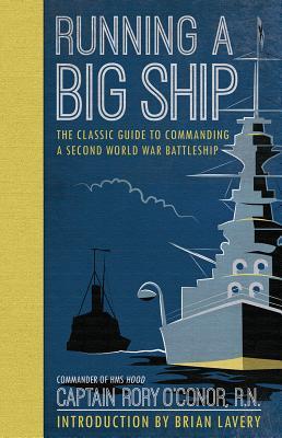 Cover: 9781910860199 | Running a Big Ship: The Classic Guide to Managing a Second World...