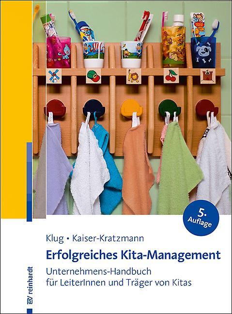 Cover: 9783497030064 | Erfolgreiches Kita-Management | Wolfgang Klug (u. a.) | Taschenbuch
