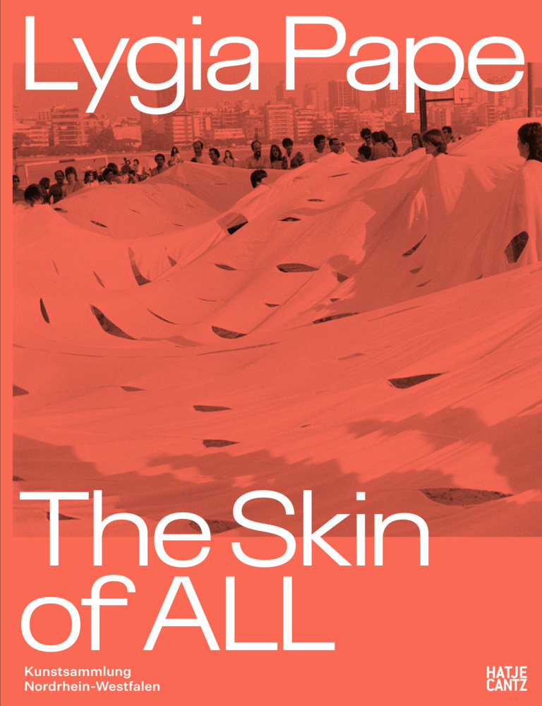 Cover: 9783775752251 | Lygia Pape | The Skin of ALL | Susanne Gaensheimer und Isabelle Malz