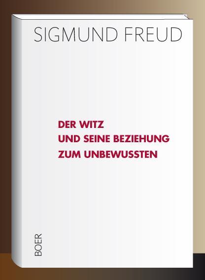 Cover: 9783947618125 | Der Witz und seine Beziehung zum Unbewußten | Sigmund Freud | Buch