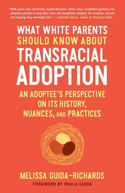 Cover: 9781623175825 | What White Parents Should Know about Transracial Adoption: An...