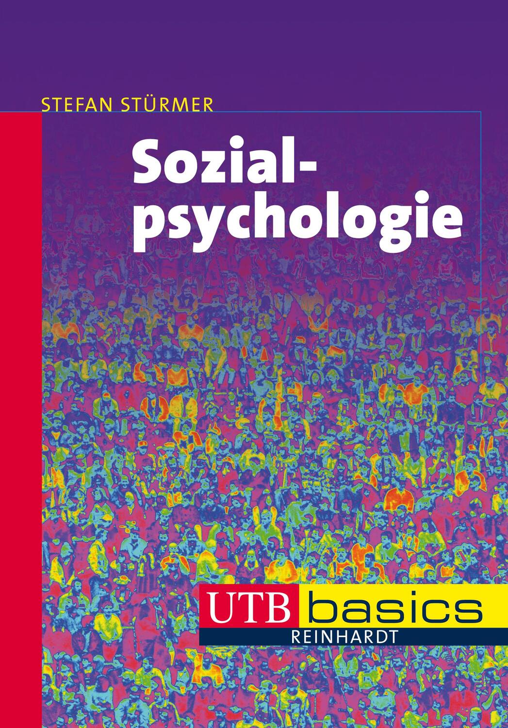 Cover: 9783825231798 | Sozialpsychologie | Stefan Stürmer | Taschenbuch | UTB basics | 190 S.