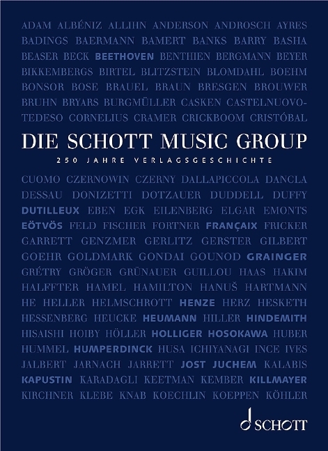 Cover: 9783795720551 | Die Schott Music Group | 250 Jahre Verlagsgeschichte | Buch | Deutsch