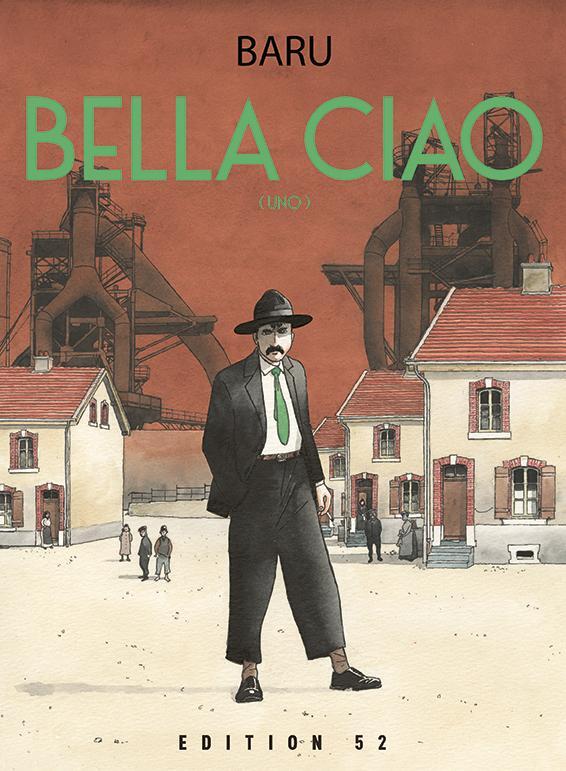 Cover: 9783948755041 | Bella Ciao 1 | Baru | Buch | Deutsch | 2021 | EDITION 52