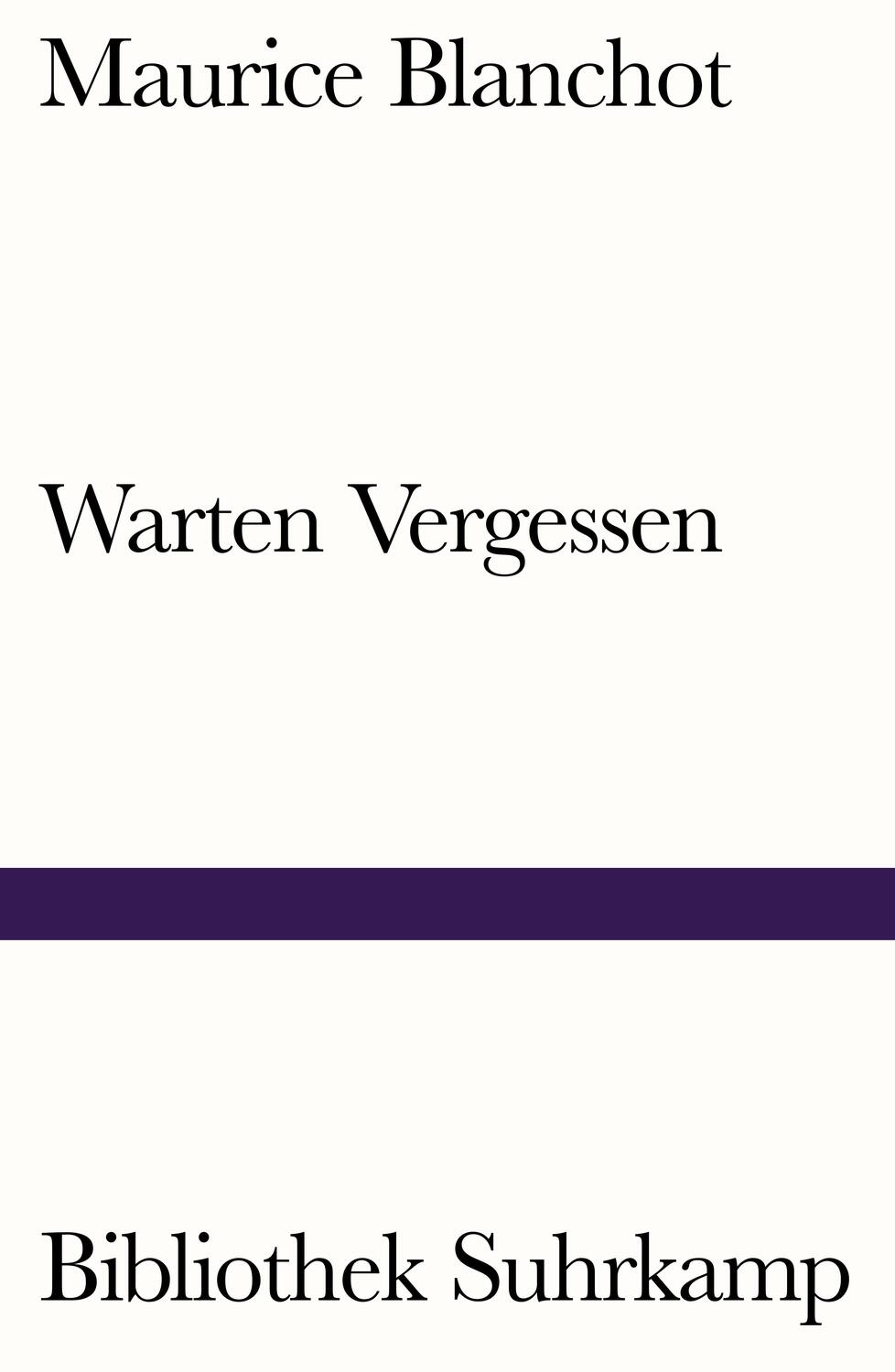 Cover: 9783518242100 | Warten Vergessen | Maurice Blanchot | Taschenbuch | 120 S. | Deutsch