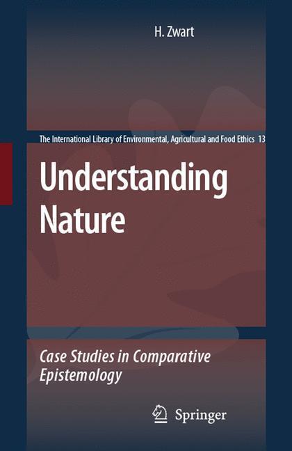 Cover: 9789048176540 | Understanding Nature | Case Studies in Comparative Epistemology | Buch
