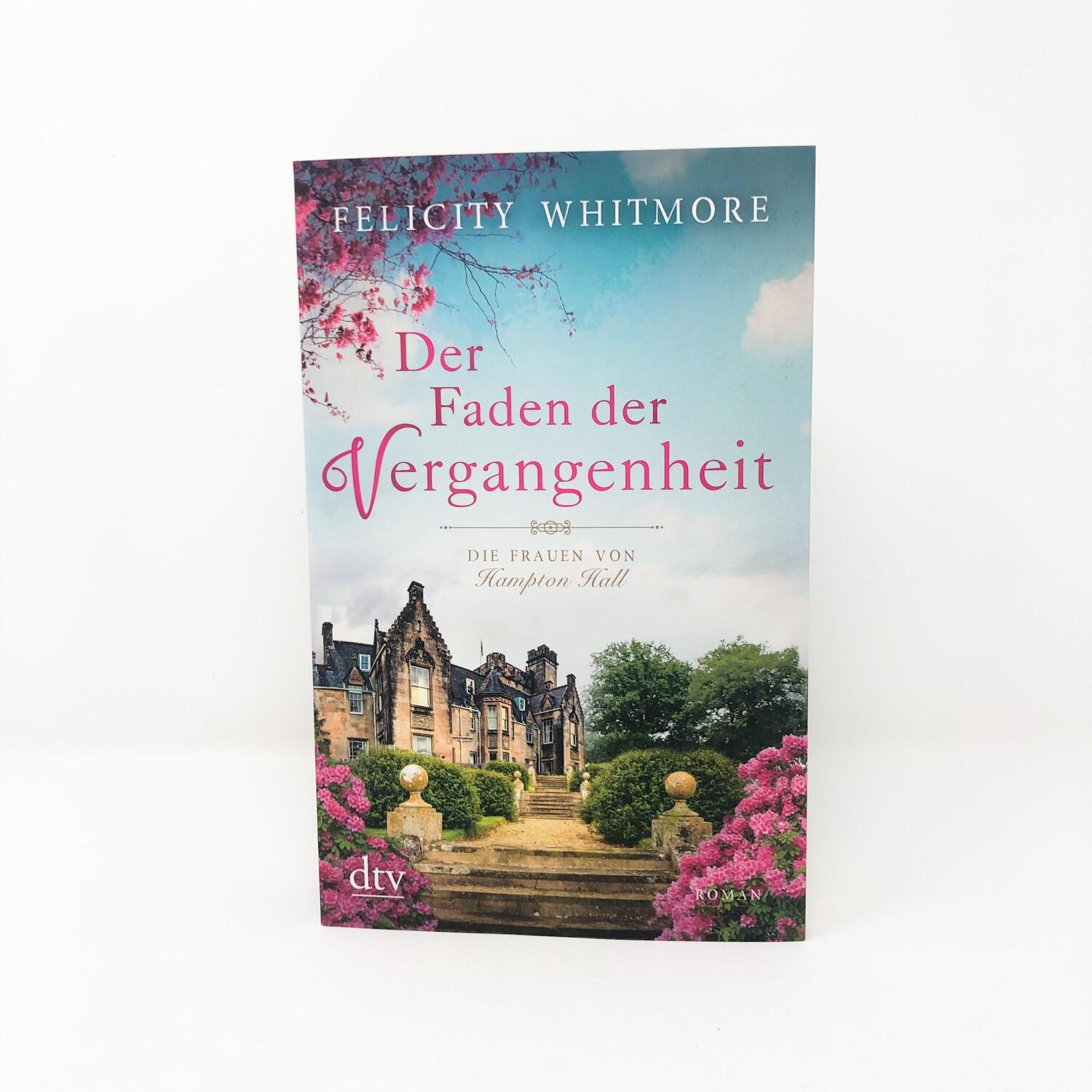 Bild: 9783423218382 | Der Faden der Vergangenheit | Die Frauen von Hampton Hall - Roman