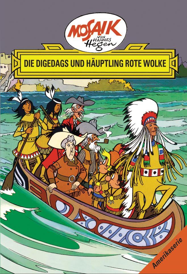 Cover: 9783730218785 | Die Digedags, Amerikaserie 06. Die Digedags und Häuptling Rote Wolke