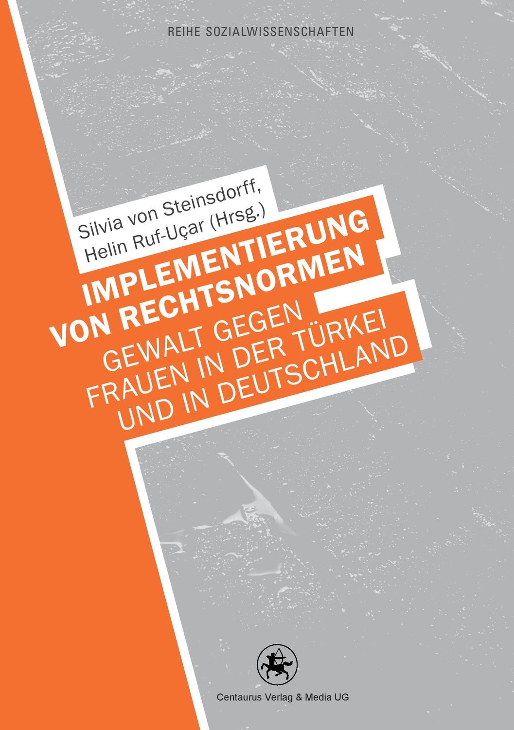 Cover: 9783862261734 | Implementierung von Rechtsnormen | Helin Ruf-Uçar (u. a.) | Buch | v