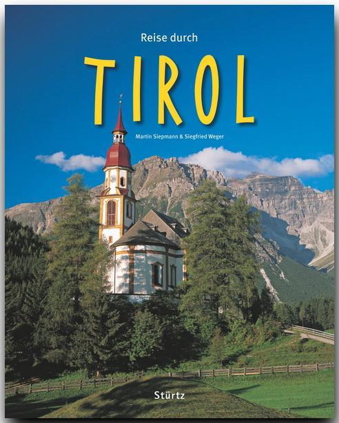 Cover: 9783800341092 | Reise durch Tirol | Siegfried Weger | Buch | Reise durch | Deutsch