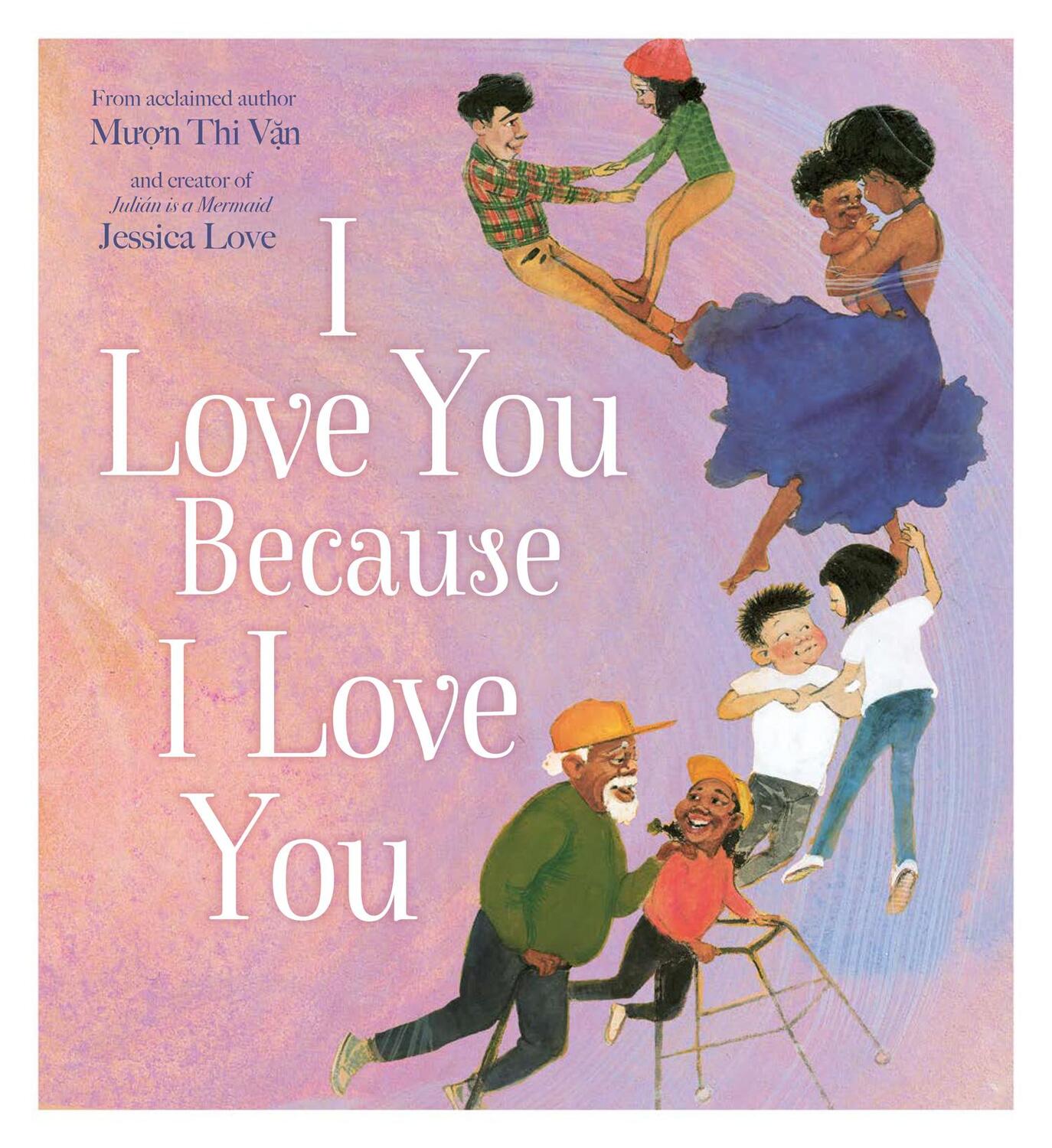 Cover: 9780008531652 | I Love You Because I Love You | Muon Thi Van | Taschenbuch | 32 S.