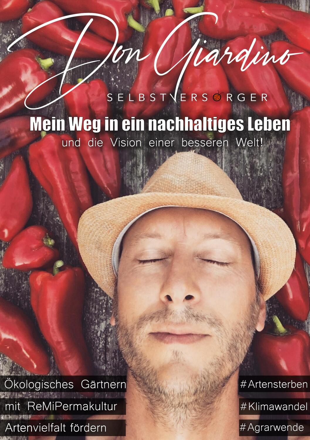 Cover: 9783750487574 | Mein Weg in ein nachhaltiges Leben | Giardino Don | Taschenbuch