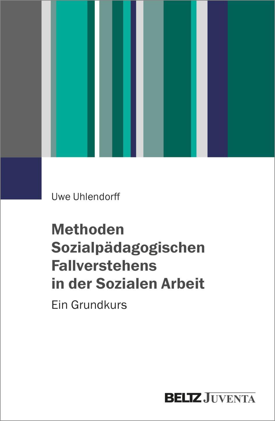 Cover: 9783779967668 | Methoden Sozialpädagogischen Fallverstehens in der Sozialen Arbeit