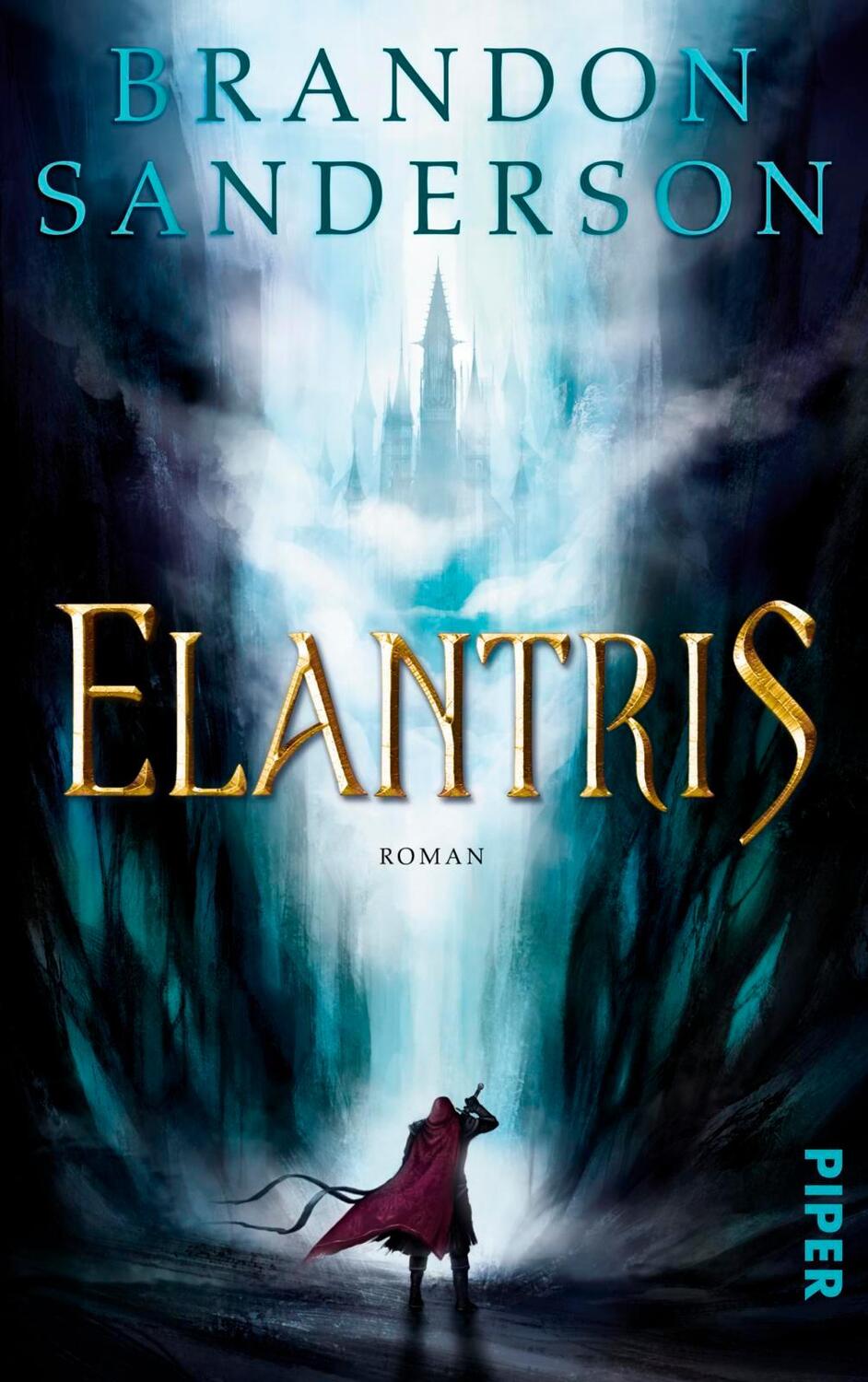 Cover: 9783492281539 | Elantris | Brandon Sanderson | Taschenbuch | 928 S. | Deutsch | 2018