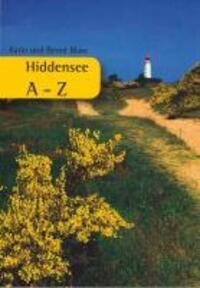 Cover: 9783910150164 | Hiddensee A-Z | Karin/Blase, Bernd Blase | Taschenbuch | 152 S. | 2008