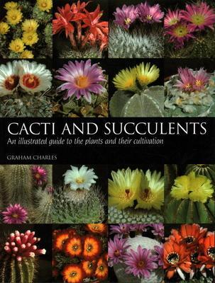 Cover: 9781861268723 | Cacti and Succulents | Graham Charles | Taschenbuch | Englisch | 2006