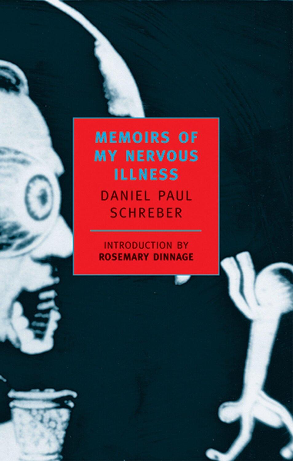 Cover: 9780940322202 | Memoirs of My Nervous Illness | Daniel Paul Schreber | Taschenbuch