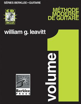 Cover: 9780634010255 | Modern Method for Guitar, Vol 1. - French Edition, Book/CD Pack | Buch