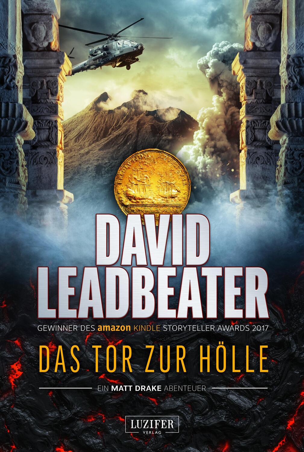 Cover: 9783958355880 | DAS TOR ZUR HÖLLE (Matt Drake Abenteuer 3) | Thriller | Leadbeater