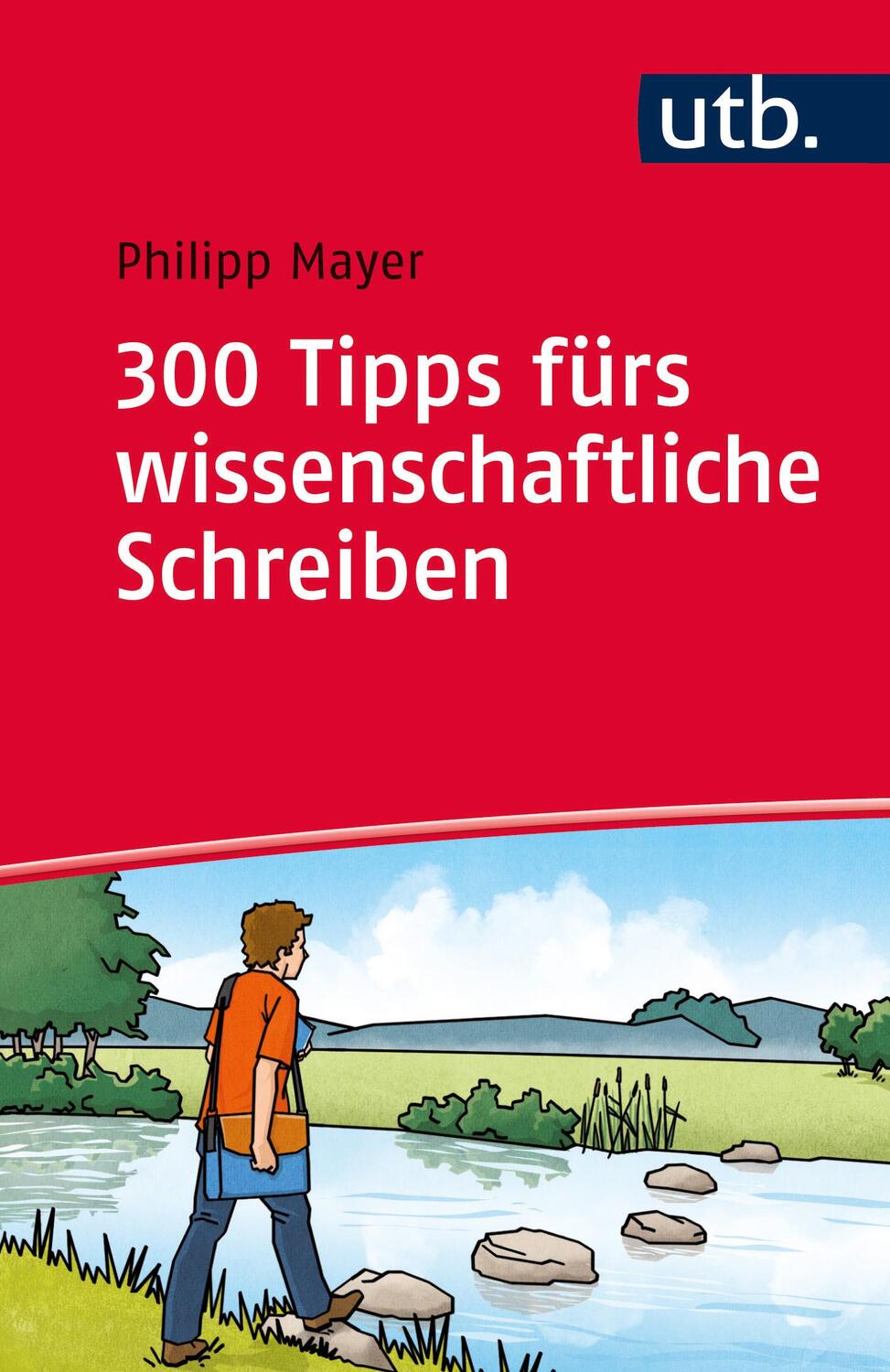 Cover: 9783825243111 | 300 Tipps fürs wissenschaftliche Schreiben | Philipp Mayer | Buch