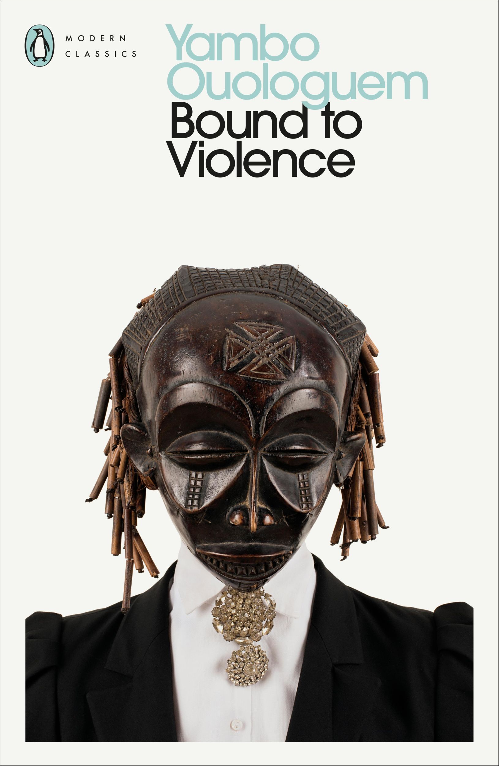 Cover: 9780241680803 | Bound to Violence | Yambo Ouologuem | Taschenbuch | 240 S. | Englisch