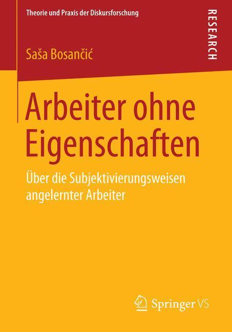 Cover: 9783658064105 | Arbeiter ohne Eigenschaften | Sa¿a Bosan¿i¿ | Taschenbuch | Paperback