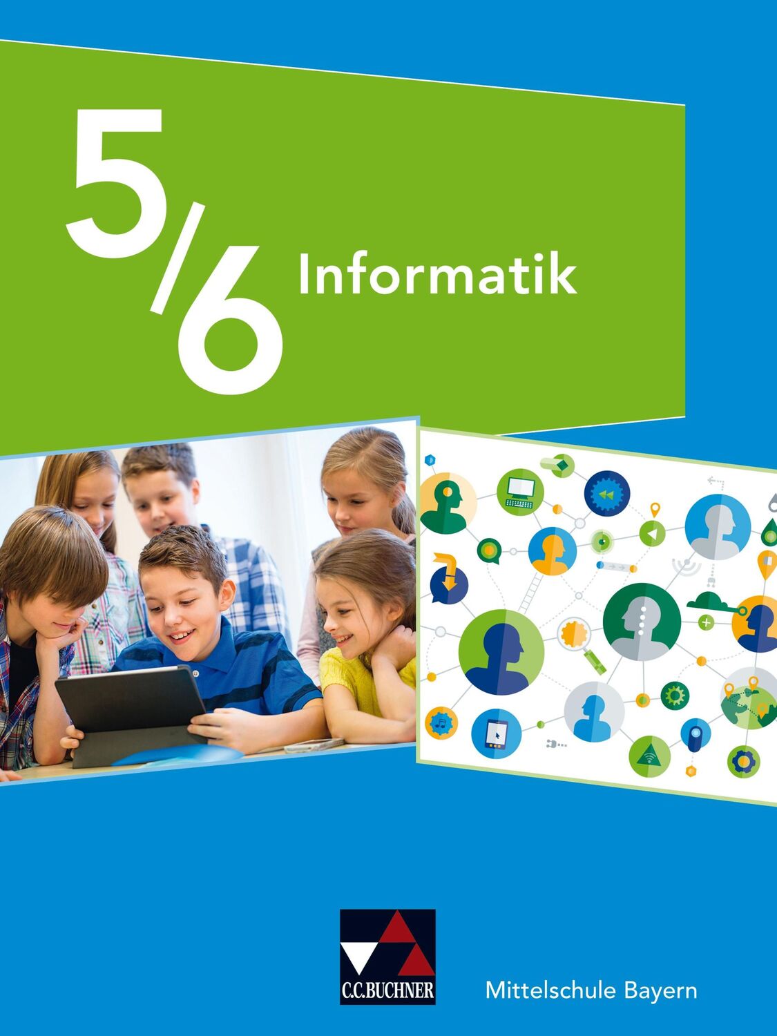 Cover: 9783661381015 | Informatik 5/6 Schülerband Mittelschule Bayern | Dossenbach (u. a.)