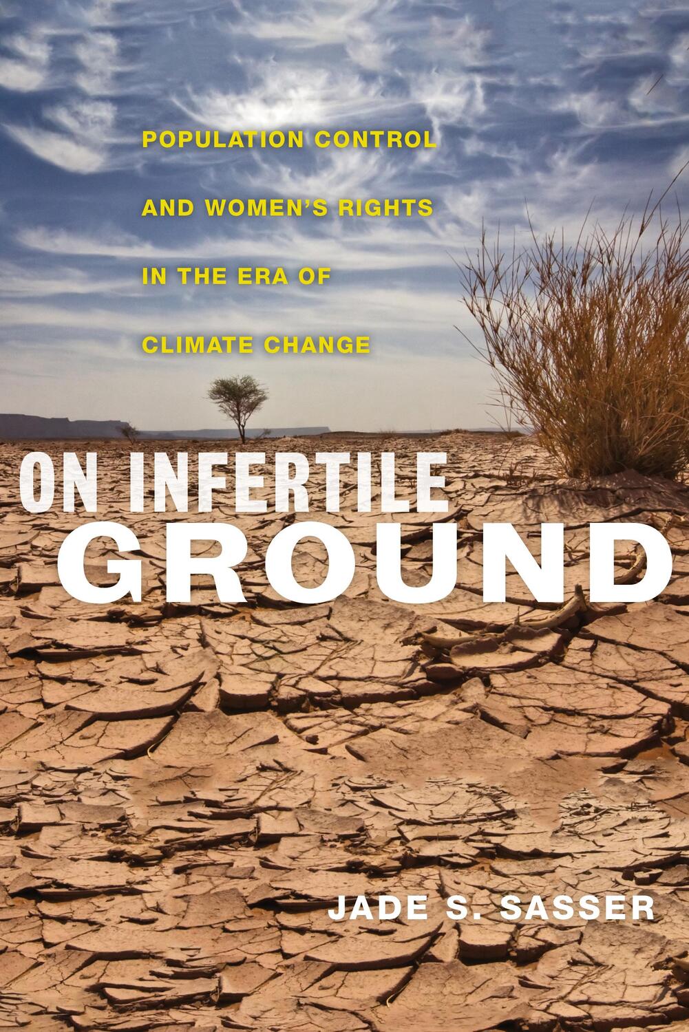 Cover: 9781479899357 | On Infertile Ground | Jade S. Sasser | Taschenbuch | Englisch | 2018