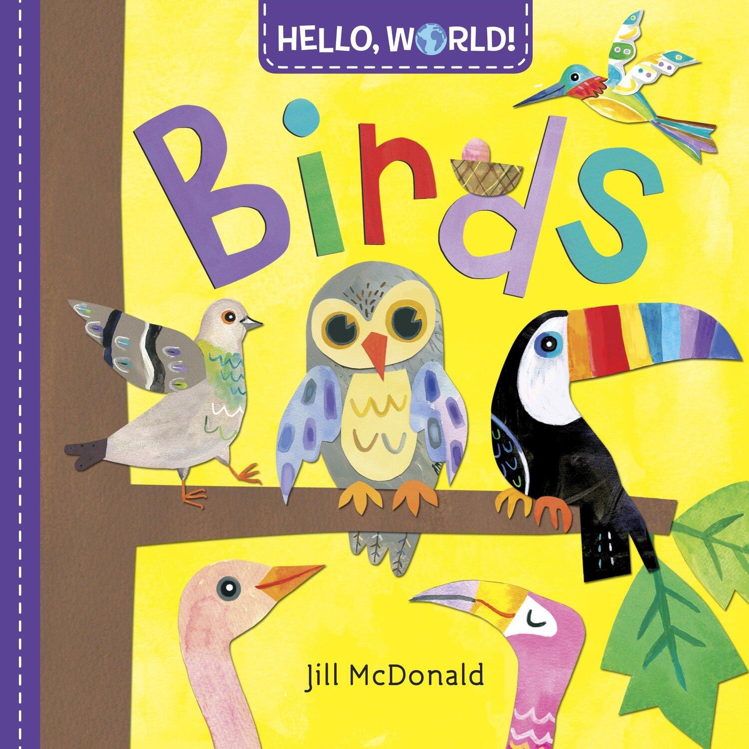 Cover: 9780553521078 | Hello, World! Birds | Jill McDonald | Buch | Hello, World! | Englisch