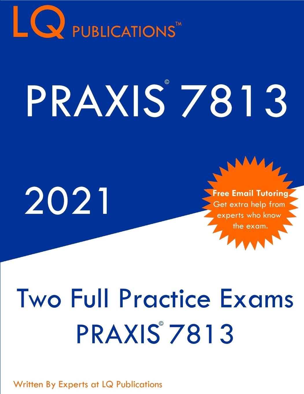Cover: 9781649263537 | PRAXIS 7813 | Pq Publications | Taschenbuch | Paperback | Englisch