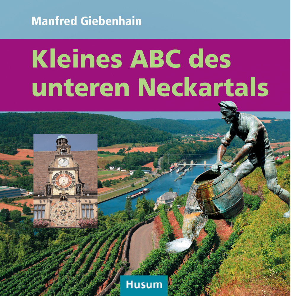 Cover: 9783898768207 | Kleines ABC des unteren Neckartals | Von Lauffen bis Mannheim | Buch
