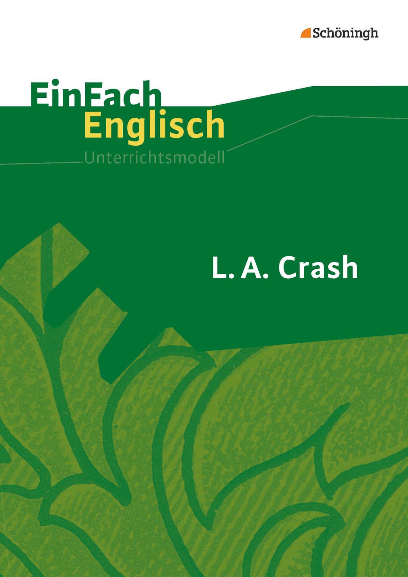 Cover: 9783140411684 | L.A. Crash | Iris/Heider, Annika Onderka | Taschenbuch | 96 S. | 2013