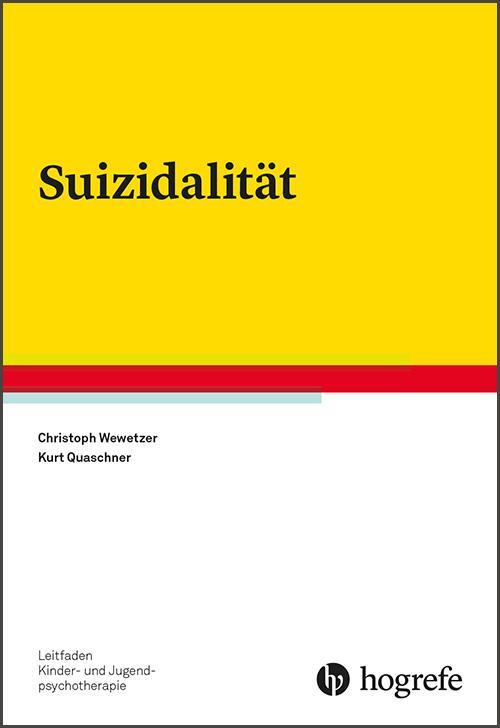 Cover: 9783801726577 | Suizidalität | Christoph Wewetzer (u. a.) | Taschenbuch | VI | Deutsch