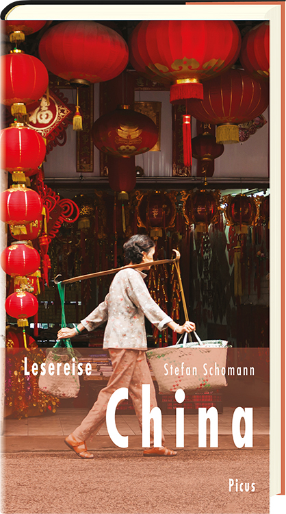Cover: 9783711710819 | Lesereise China | Streifzüge durch ein Weltreich | Stefan Schomann