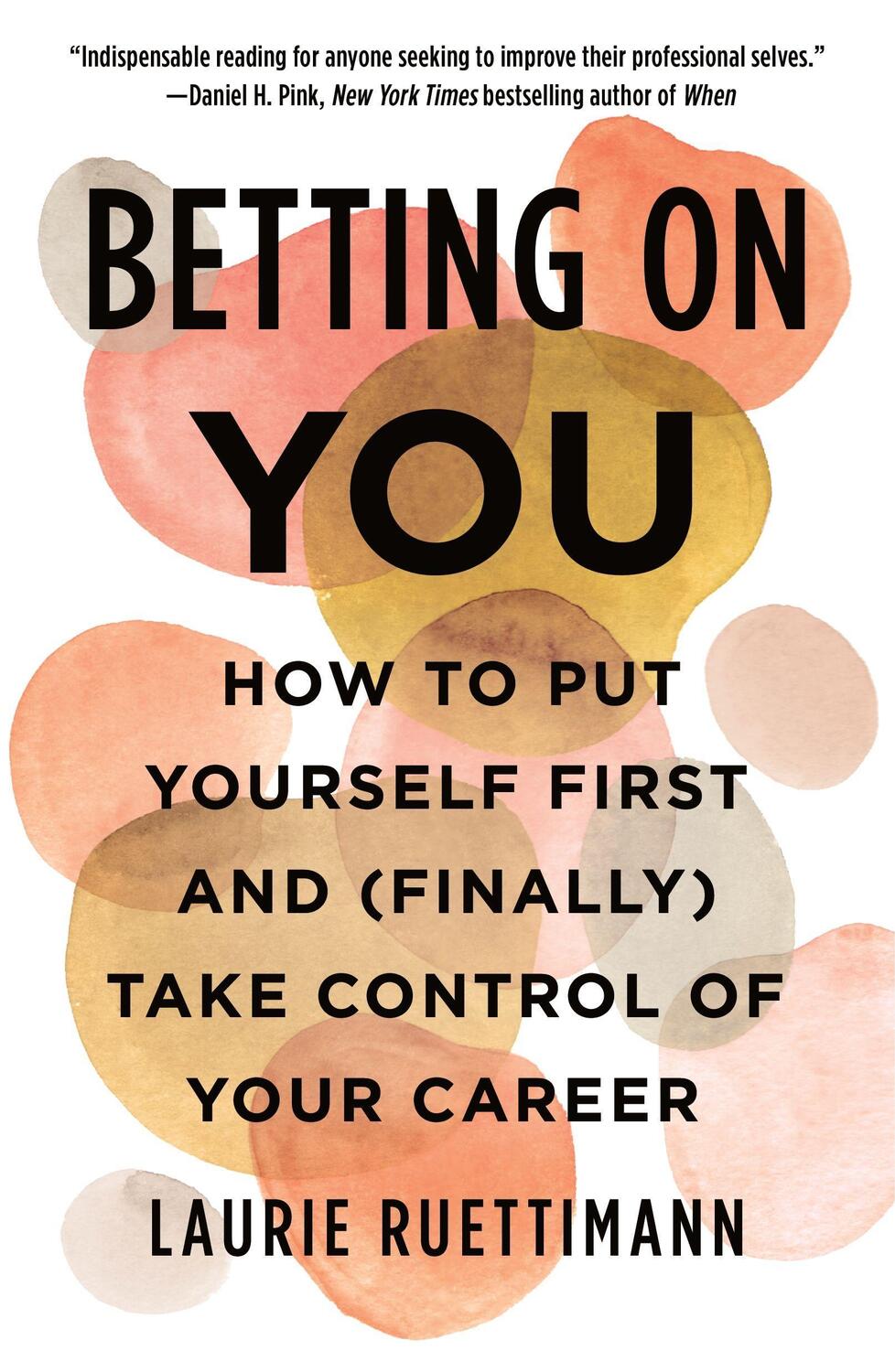 Cover: 9781250838377 | Betting on You: How to Put Yourself First and (Finally) Take...