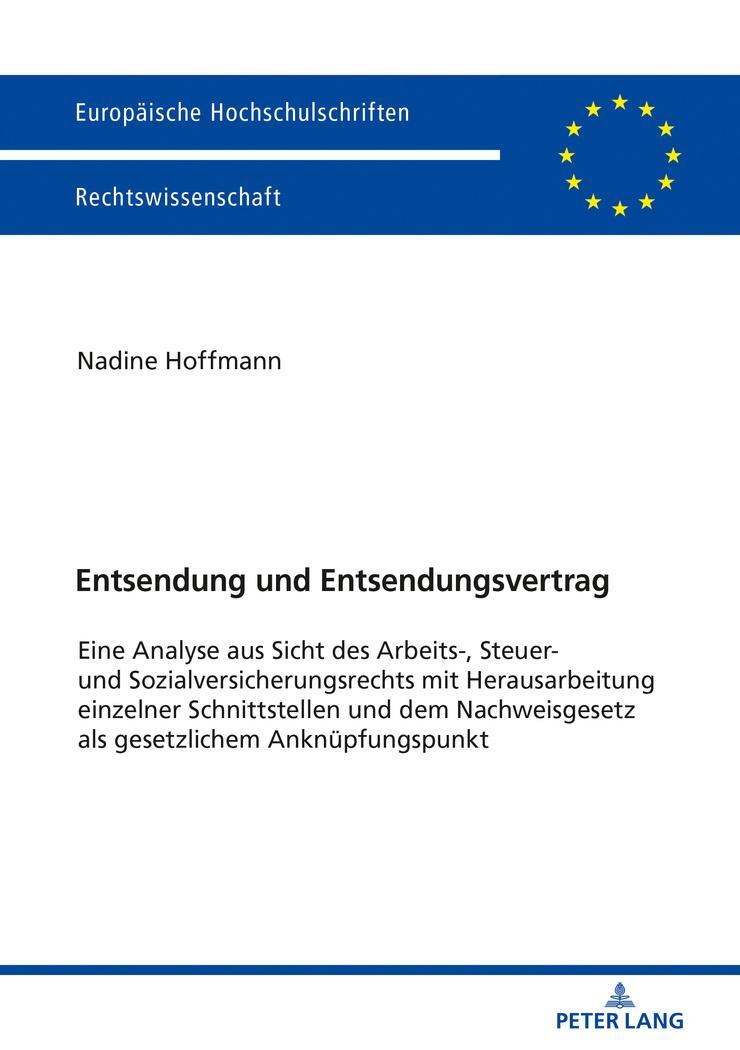 Cover: 9783631746127 | Entsendung und Entsendungsvertrag | Nadine Hoffmann | Taschenbuch