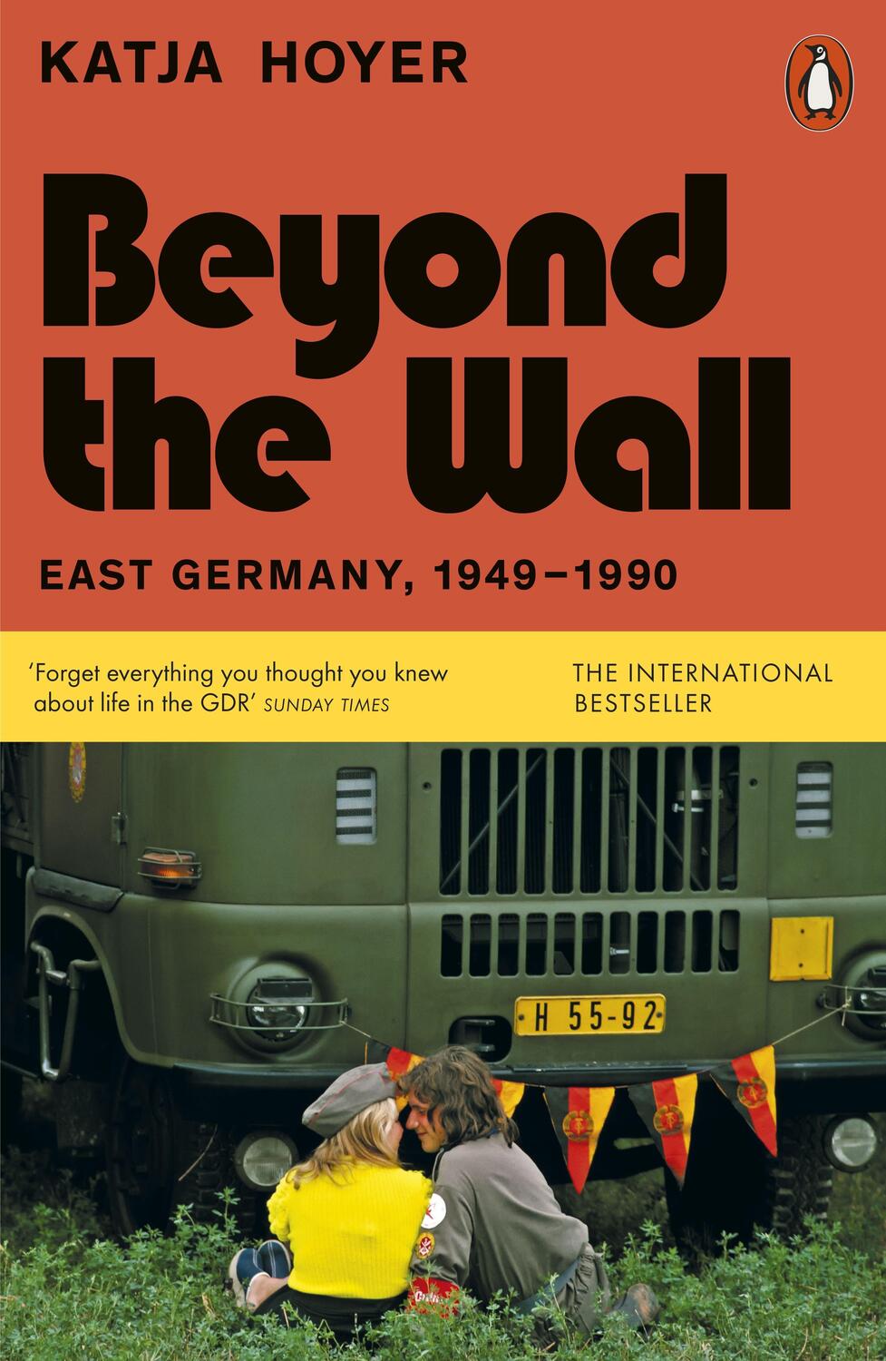 Cover: 9780141999340 | Beyond the Wall | East Germany, 1949-1990 | Katja Hoyer | Taschenbuch