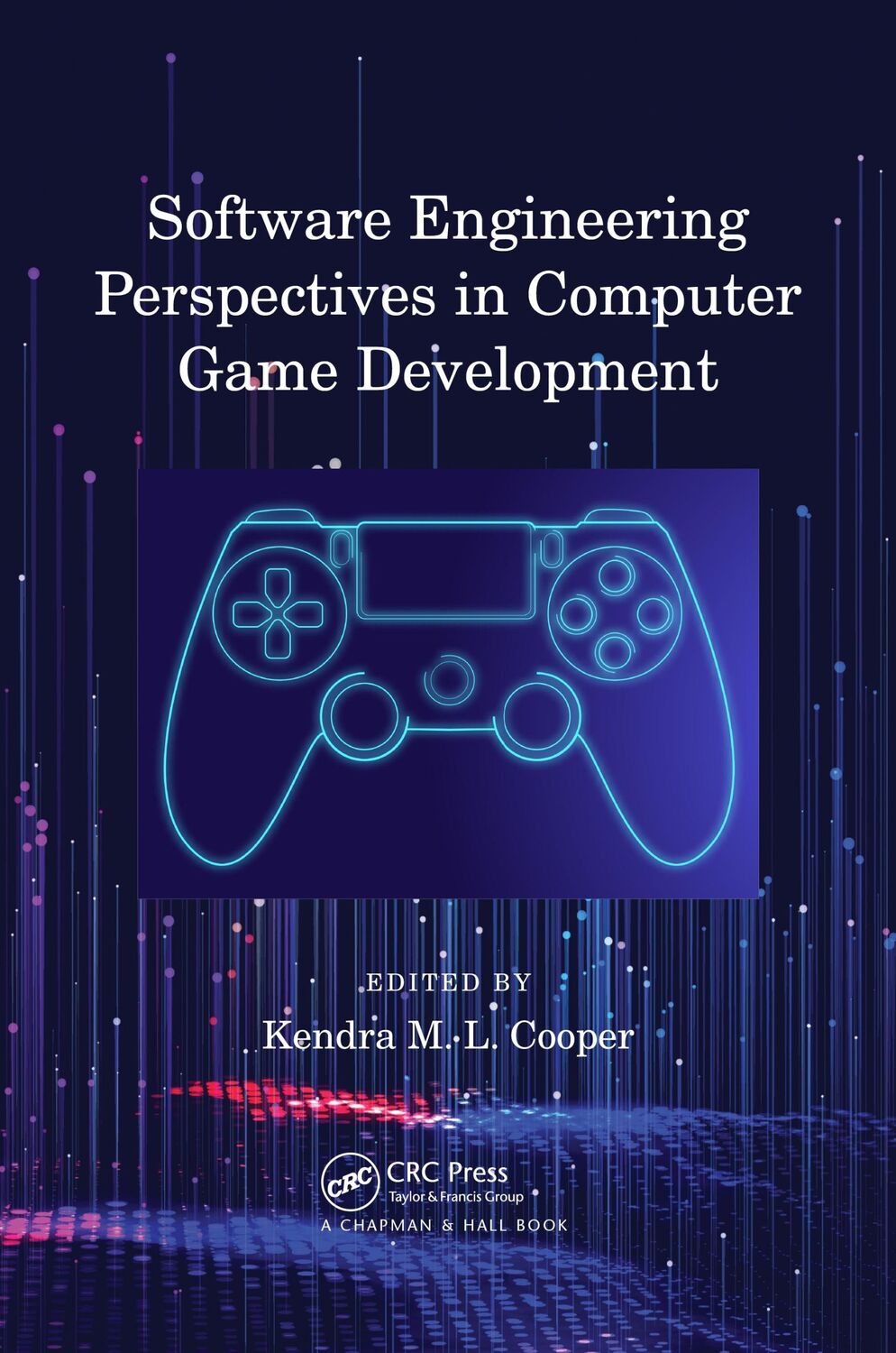 Cover: 9781032011646 | Software Engineering Perspectives in Computer Game Development | Buch