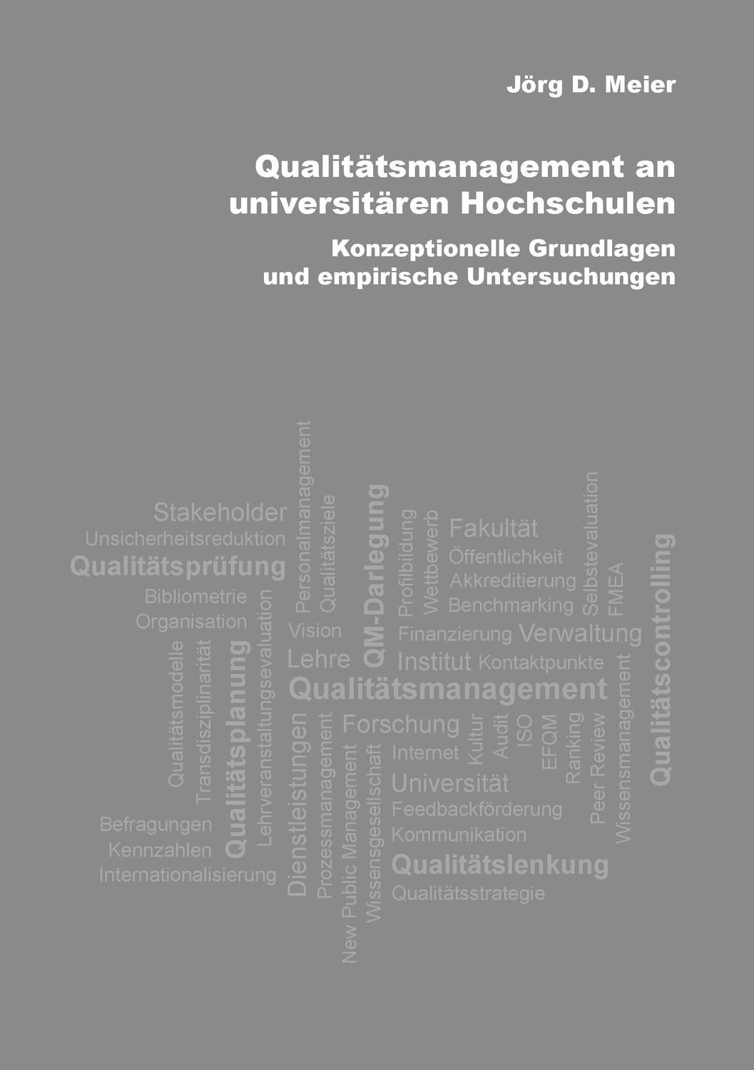 Cover: 9783744819527 | Qualitätsmanagement an universitären Hochschulen | Jörg D. Meier