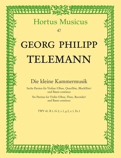 Cover: 9790006000777 | Die kleine Kammermusik, Sechs Partiten für Violine, (Flöte, Oboe,...