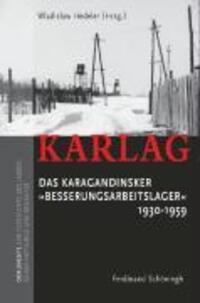 Cover: 9783506763778 | KARLAG - Das Karagandinsker 'Besserungsarbeitslager' 1930-1959 | Stark