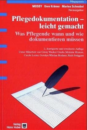Cover: 9783456841601 | Pflegedokumentation - leicht gemacht | Mosby (u. a.) | Buch | Deutsch