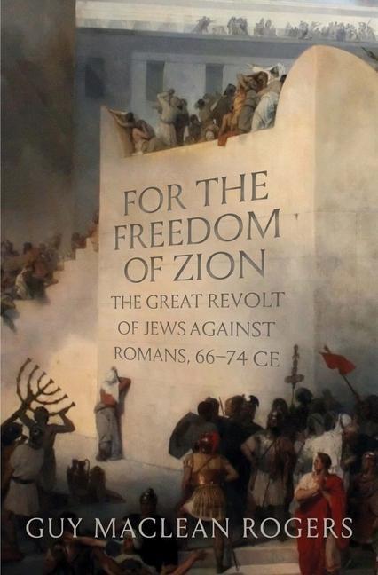 Cover: 9780300248135 | For the Freedom of Zion | Guy MacLean Rogers | Buch | Gebunden | 2022